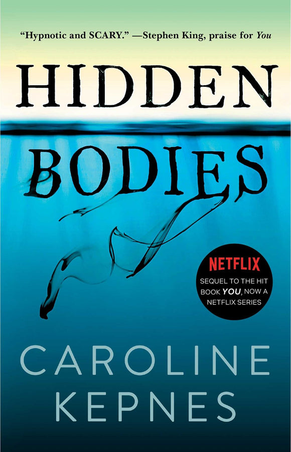 Hidden Bodies, Volume 2: (a You Novel)