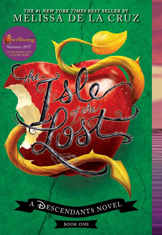 The Isle of the Lost : A Descendants Novel ( Descendants #1 )