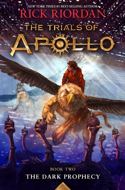 The Dark Prophecy (the Trials of Apollo, Book Two) ( Trials of Apollo #2 )
