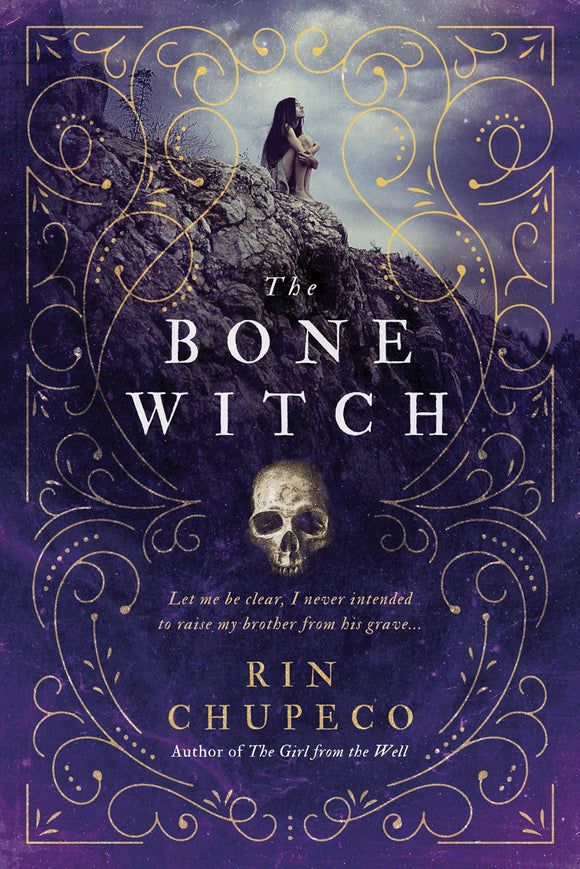 The Bone Witch ( Bone Witch #1 )