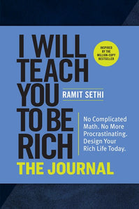 I Will Teach You to Be Rich: The Journal