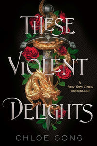 These Violent Delights (HC)