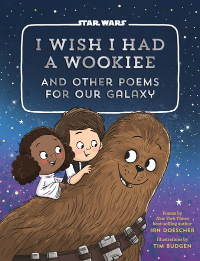 I Wish I Had a Wookiee