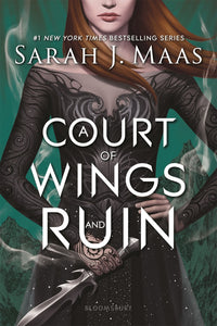 A Court of Wings and Ruin (A Court of Thorns and Roses #3)