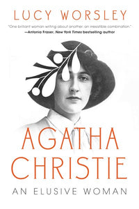 Agatha Christie : An Elusive Woman