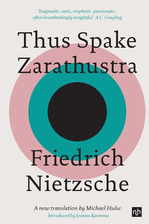 Thus Spake Zarathustra : A Book for All and None