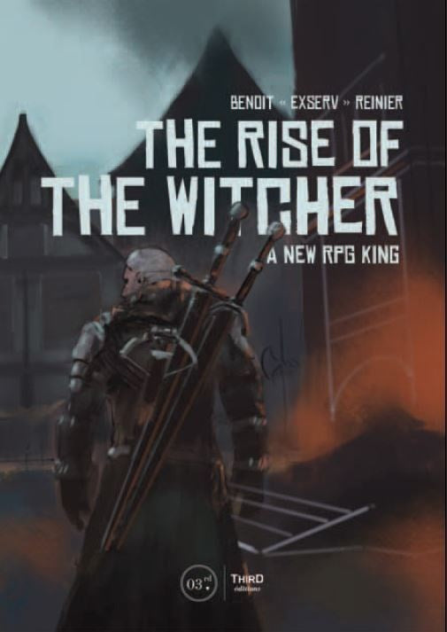 The Rise of the Witcher: A New RPG King