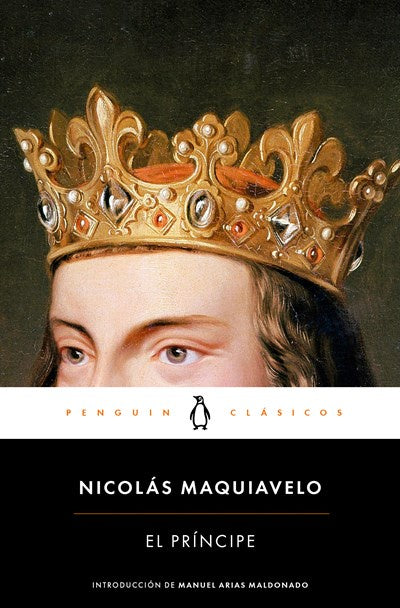 El príncipe: Introducción de Manuel Arias Maldonado / The Prince