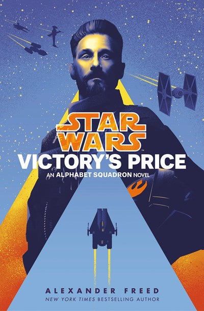 Victory's Price (Star Wars) : An Alphabet Squadron Novel