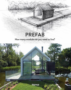 Prefab : How Many Modules Do You Need to Live?