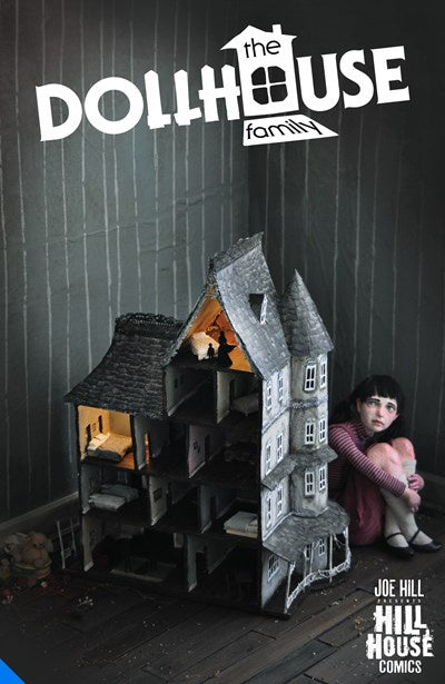 The Dollhouse Family (Hill House Comics)