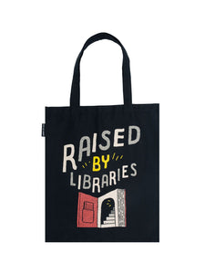 Raised by Libraries tote bag