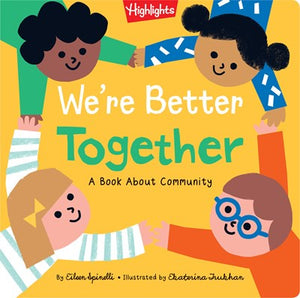 We're Better Together : A Book About Community