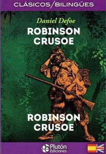 Robinson Crusoe (Bilingüe)
