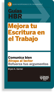 Guías HBR: Mejora tu escritura en el trabajo