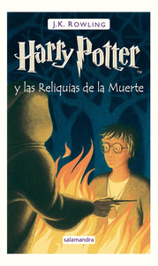 Harry Potter y las Reliquias de la Muerte (HC)