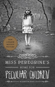 MISS PEREGRINE'S HOME FOR PECULIAR CHILDREN (2)