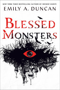 Blessed Monsters : A Novel