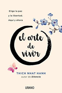 El arte de vivir (Spanish Edition)