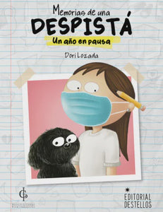 Memorias de una despistá: Un año en pausa